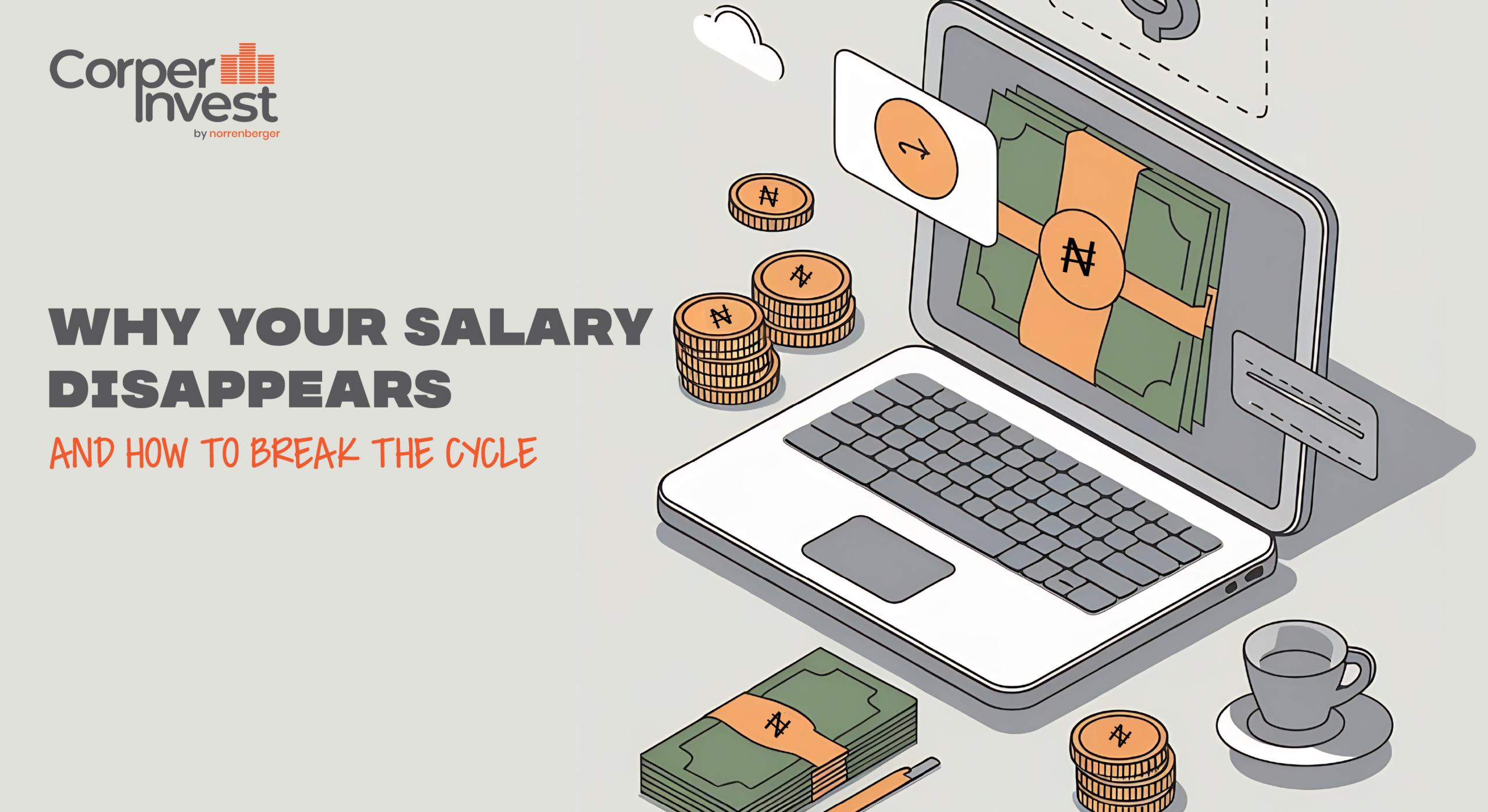 Why Your Salary Disappears and How to Break the Cycle